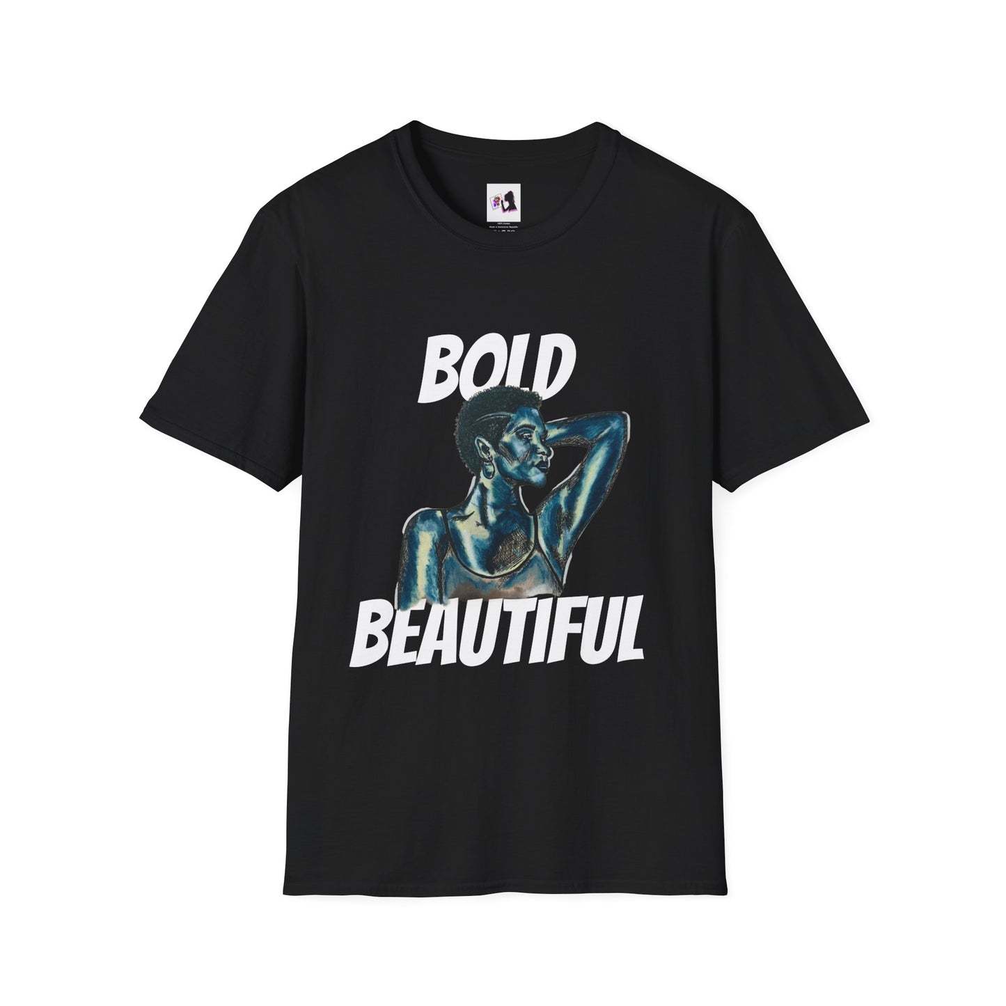 Bold and Beautiful  T-Shirt