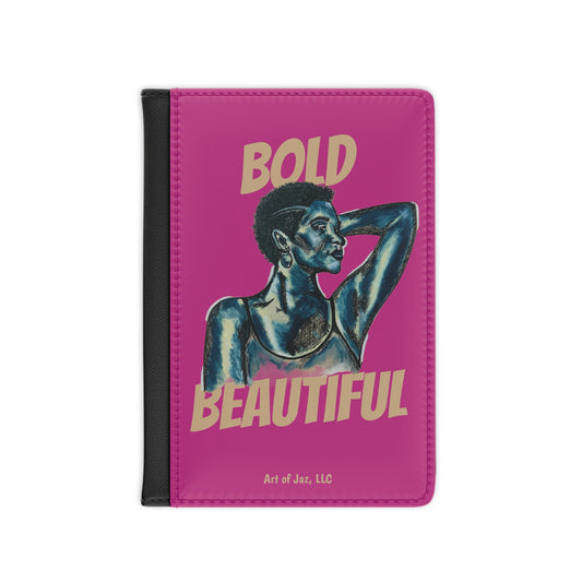 Bold and Beautiful Passport Cover