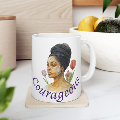 Confidence and Courageous Mug