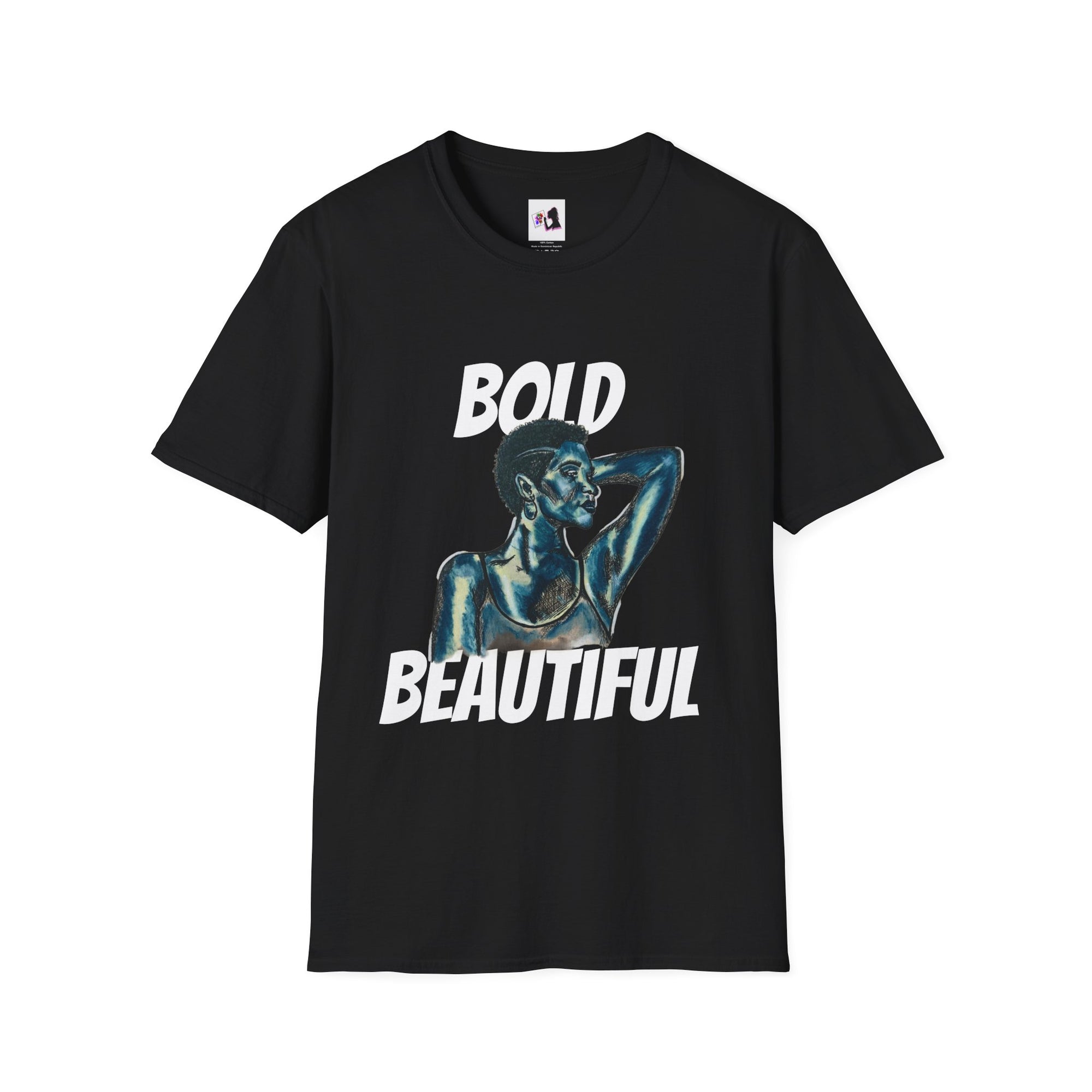 Bold and Beautiful T-Shirt