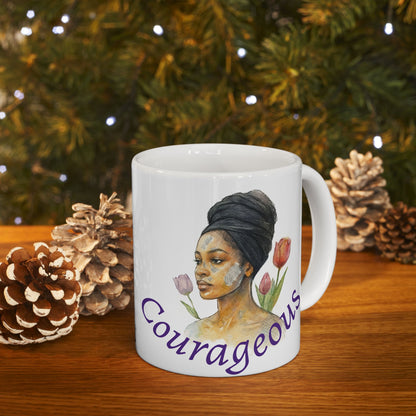 Confidence and Courageous Mug