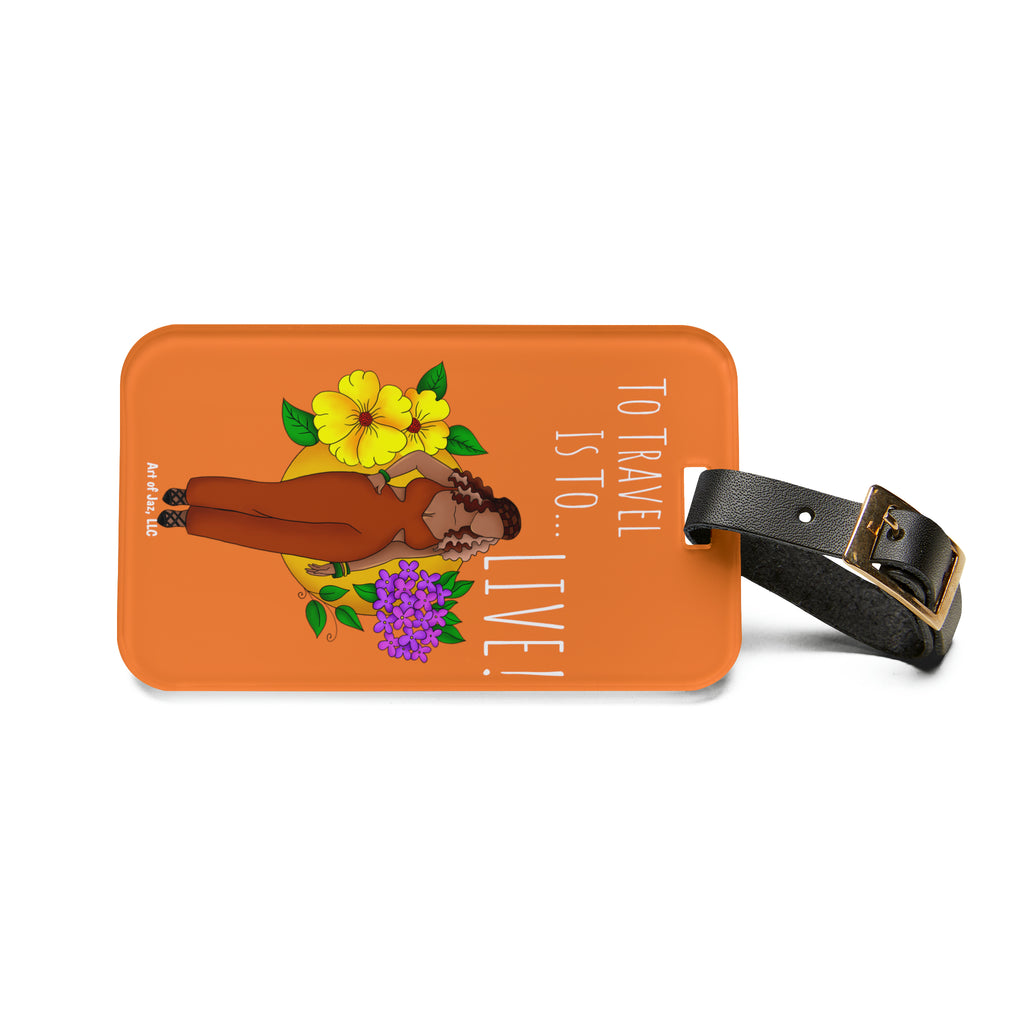 Travel and Live Luggage Tag
