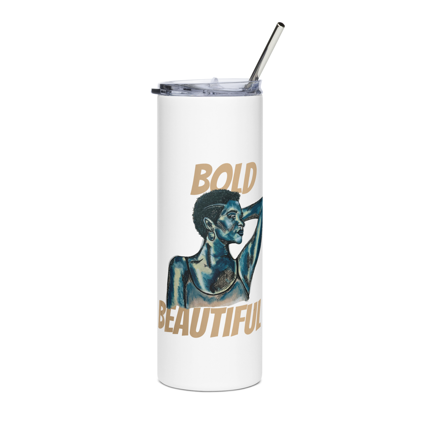 Bold and Beautiful Skinny 20oz Tumbler