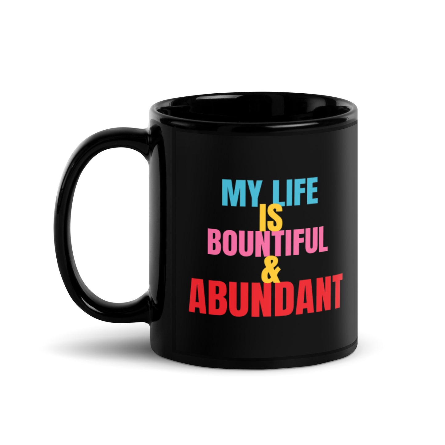 Bountiful and Abundant Mug