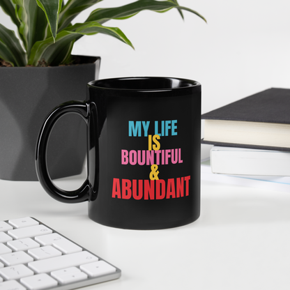 Bountiful and Abundant Mug