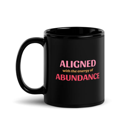 Aligned with Abundance Glossy Mug